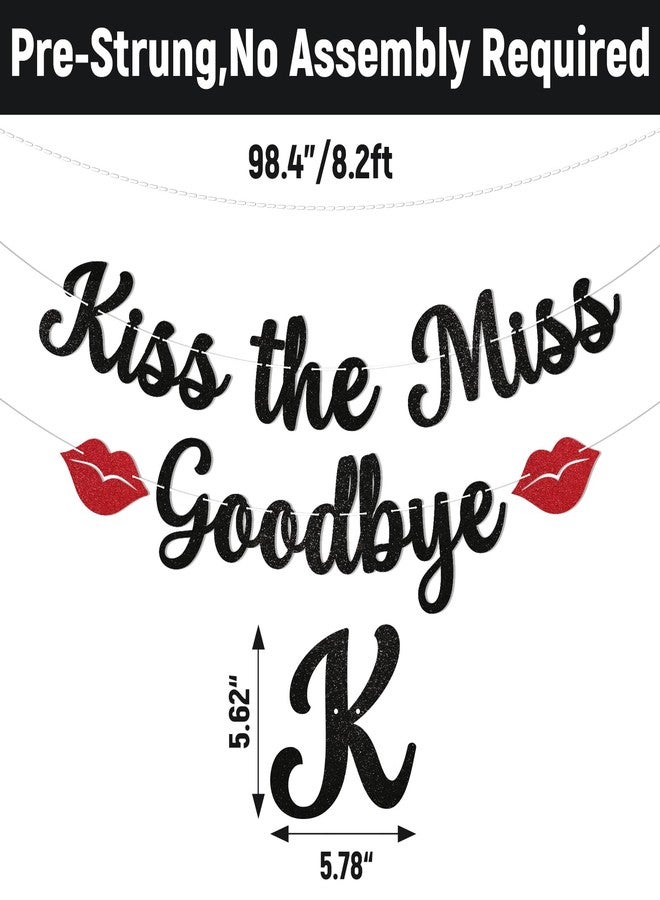 Ramciyo Kiss The Miss Goodbye Banner - Miss to Mrs Bachelorette Hen Party Decorations Bridal Shower Engagement Party Valentines Galentines Decorations Black Glitter - Image 2